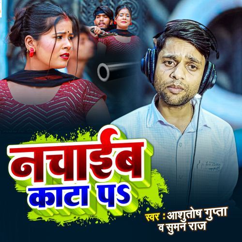 Nachaib Kata Par (Original)