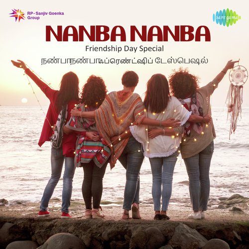 Nanba Nanba - Anbendral Neethane (From "Natpadhigaram - 79")