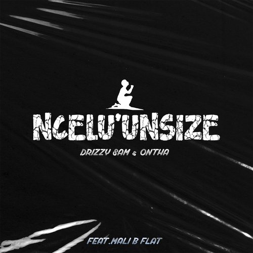 Ncel&#039;unsize (feat. Mali B-flat)_poster_image