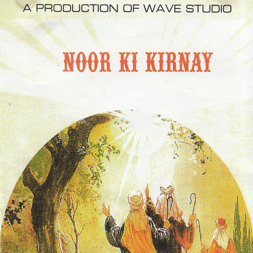 Noor Ki Kirnay
