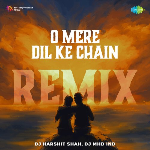 O Mere Dil Ke Chain Remix
