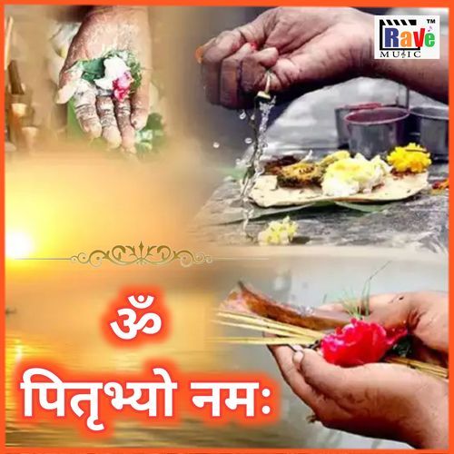 OM PITRIBHYO NAMAH
