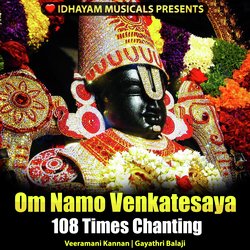 Om Namo Venkatesaya 108 Times Chanting-FyYzQkxvbVw