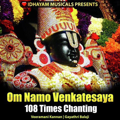 Om Namo Venkatesaya 108 Times Chanting
