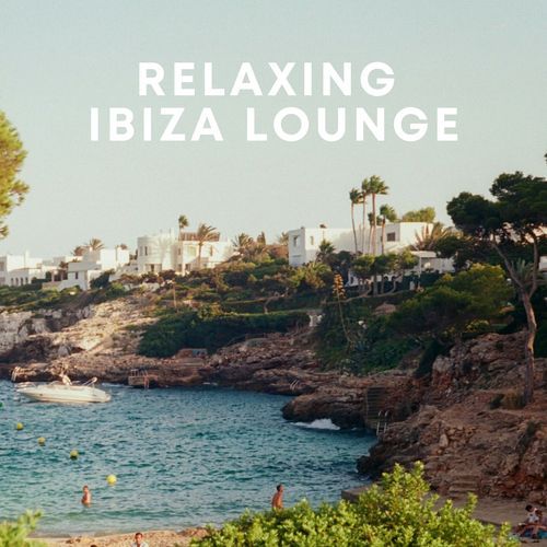 Relaxing Ibiza Chillout cover art