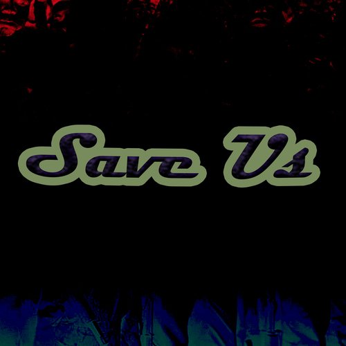 Save Us_poster_image