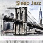Sleep Soft Jazz
