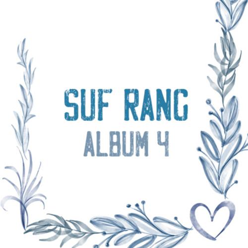 Suf Rang Album, Pt. 4