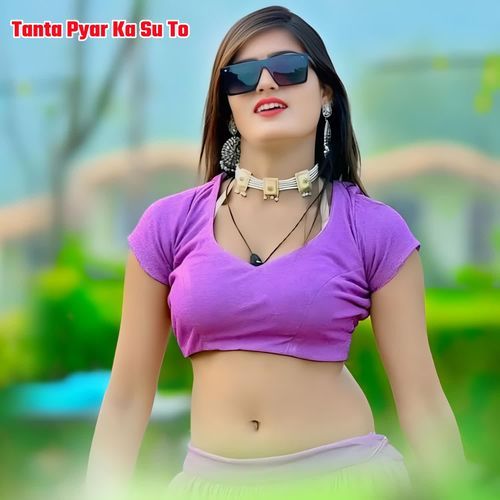 Tanta Pyar Ka Su To