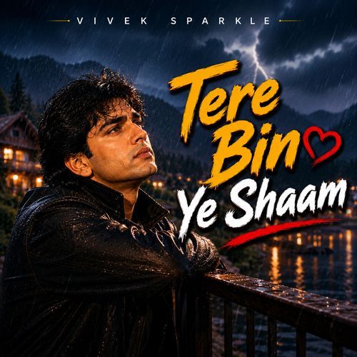 Tere Bin Ye Shaam