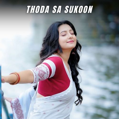 Thoda Sa Sukoon
