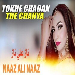 Tokhe Chadan The Chahya-OFBYCUJZb3I