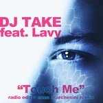 Touch Me (Radio Edit)