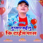 Tu Pyar Kailu Ki Time Paas