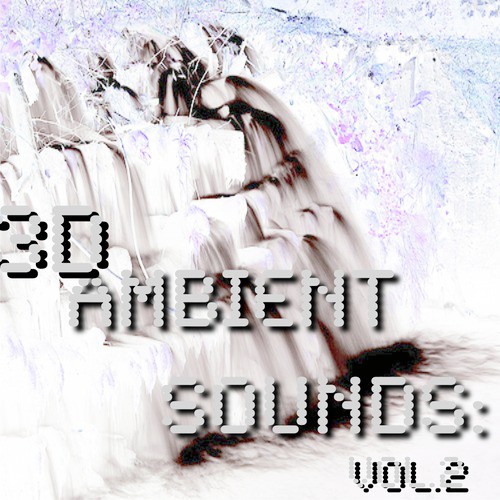 3D Ambient Sounds: Vol.2