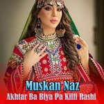 Akhtar Ba Biya Pa Killi Rashi