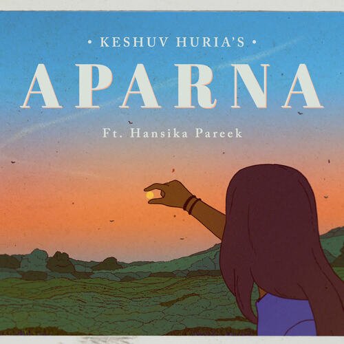Aparna (Feat. Hansika Pareek)