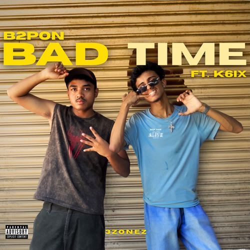 BAD TIME