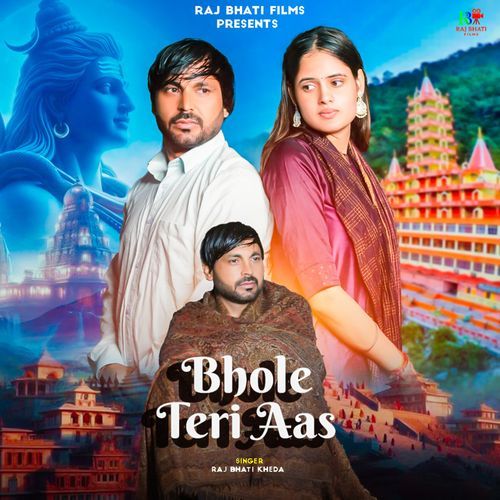 Bhole Teri Aas