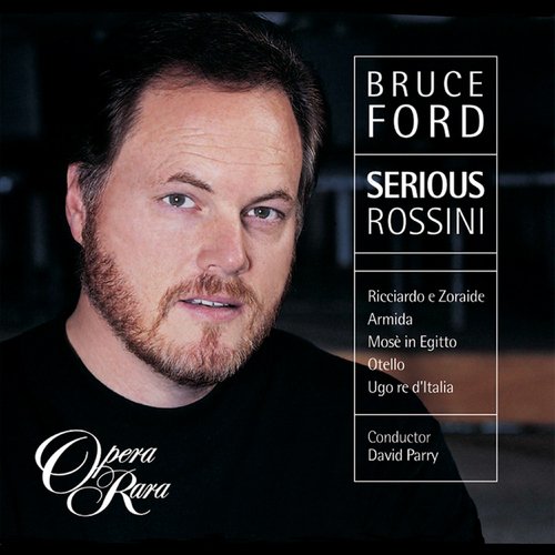 Bruce Ford: Serious Rossini