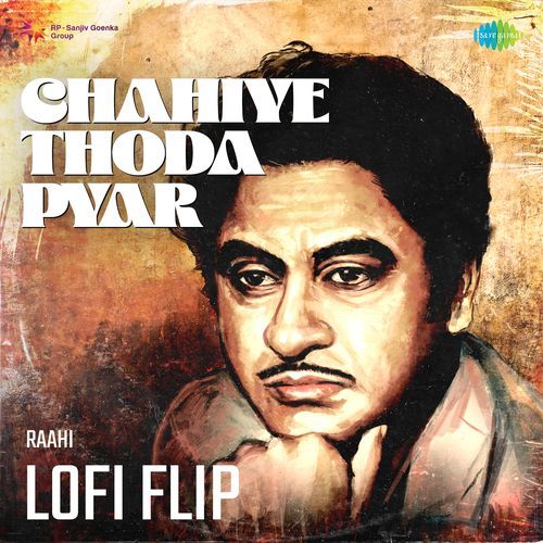 Chahiye Thoda Pyar Lofi Flip