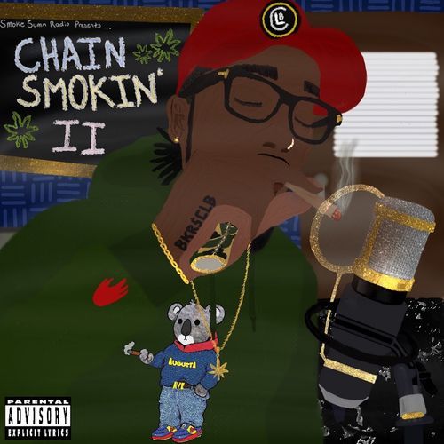 Chain Smokin, Pt. 2