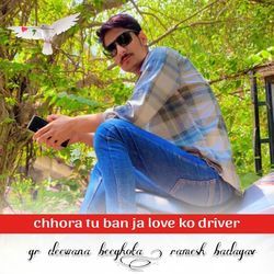 Chhora Tu Ban Ja Love Ko Driver-M1AsYwdXBFA