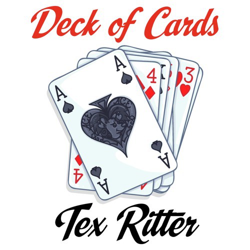 Deck Of Cards Lyrics - Tex Ritter - Only on JioSaavn