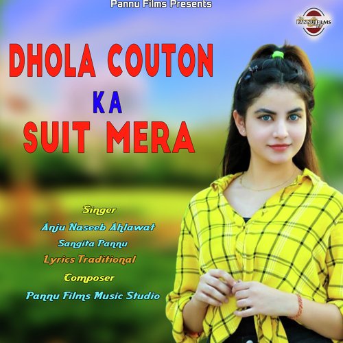 Dhola Couton Ka Suit Mera