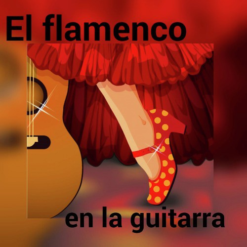 El Flamenco en la Guitarra