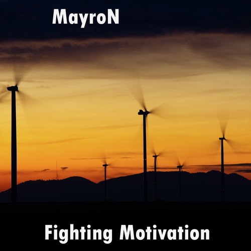 Fighting Motivation (Original Mix)