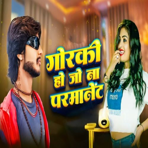 Gorki Ho Jo ba Permanet