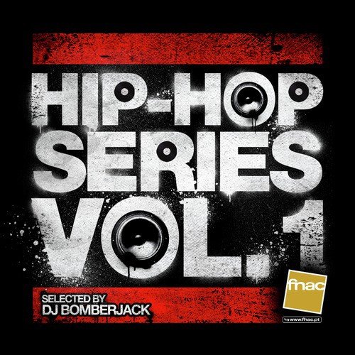 HipHop Series Vol. 1 Selected by DJ Bomberjack