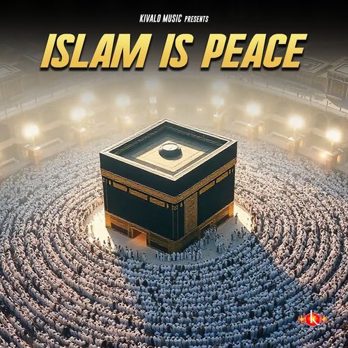 Islam Is Peace