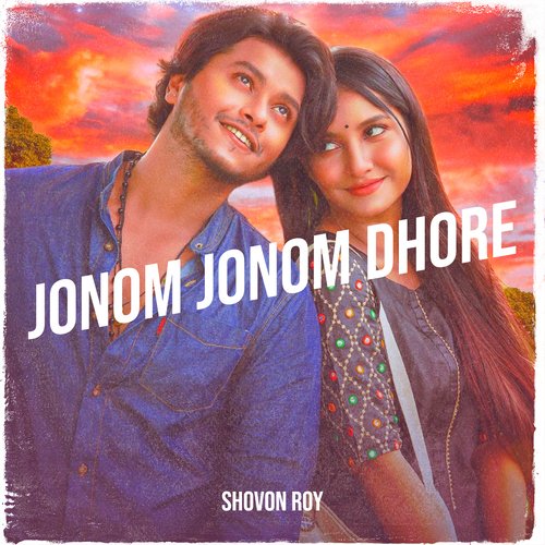 Jonom Jonom Dhore
