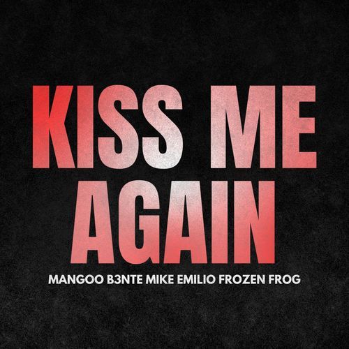 Kiss Me Again