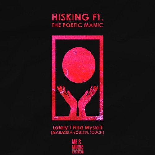 Lately I Find Myself (Mahasela Soulful Touch) cover art