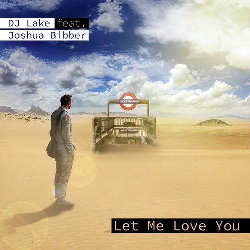 Let Me Love You - Song Download from Let Me Love You @ JioSaavn