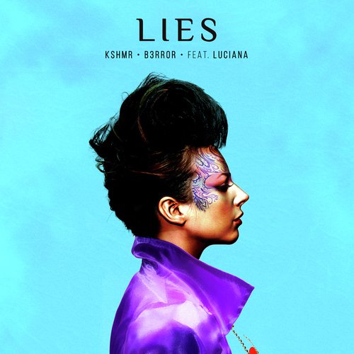 Lies (feat. Luciana)