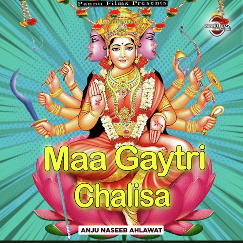 Maa Gaytri Chalisa