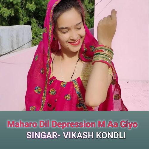 Maharo Dil Depression M Aa Giyo