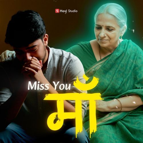 Miss You Maa