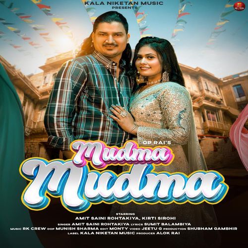 Mudma Mudma (feat. Amit Saini Rohtakiya,Kirti Sirohi)