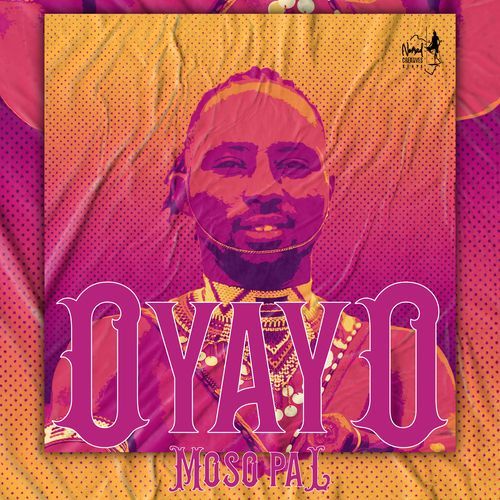 Oyayo- Moso Pal (2025 Remastered Version)