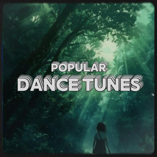 Popular Dance Tunes