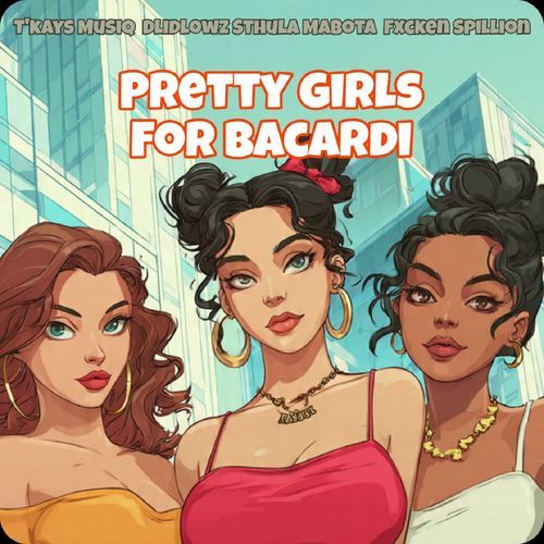 Pretty Girls for Bacardi cover art