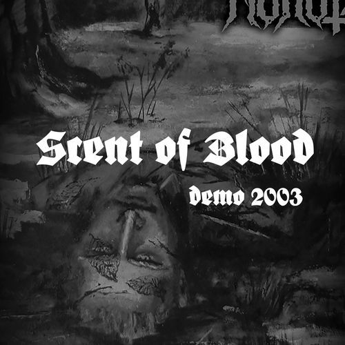 Scent of Blood (demo 2003/live demo 2003)