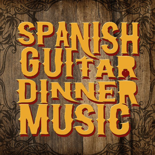 Spanish Guitar Dinner Music_poster_image