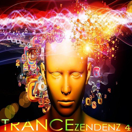 TRANCE ZENDENZ 4 (A Progressive And Melodic Trance Sensation)