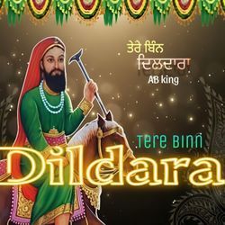 Tere Bin Dildara